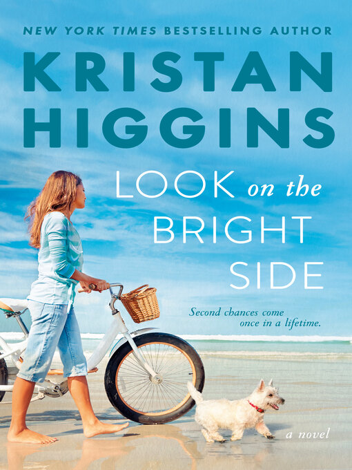 Title details for Look on the Bright Side by Kristan Higgins - Available